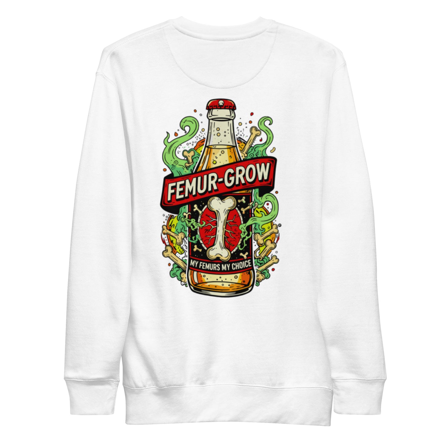 Femur Grow Sweatshirt